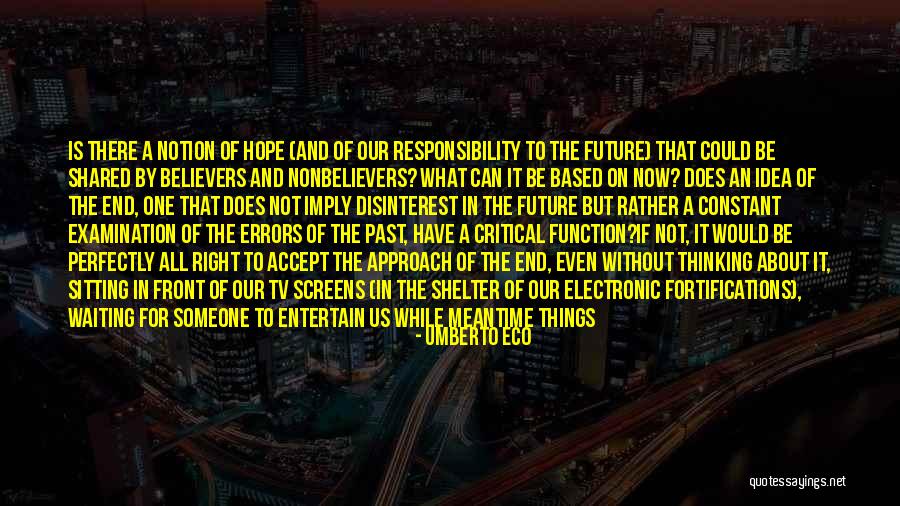 Deneysel Reklam Quotes By Umberto Eco Deneysel Reklam Quotes By Umberto Eco