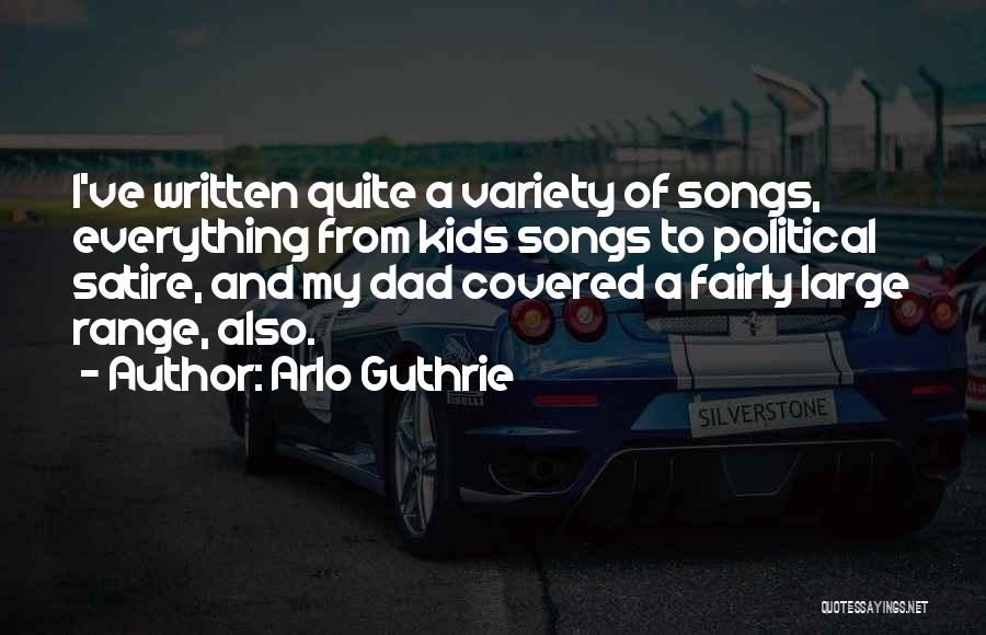 Denfeld Girls Quotes By Arlo Guthrie