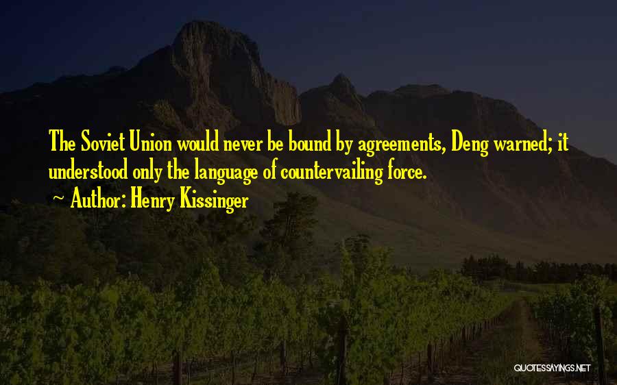 Deng Quotes By Henry Kissinger