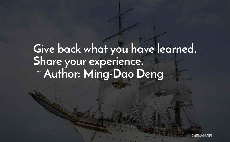 Deng Quotes By Ming-Dao Deng