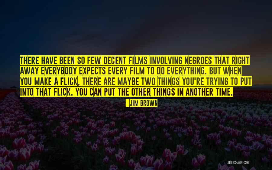 Dengarkan Lagu Quotes By Jim Brown