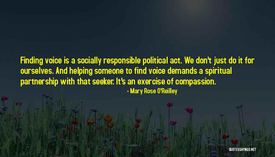 Dengarkanlah Lirik Quotes By Mary Rose O'Reilley Dengarkanlah Lirik Quotes By Mary Rose O'Reilley
