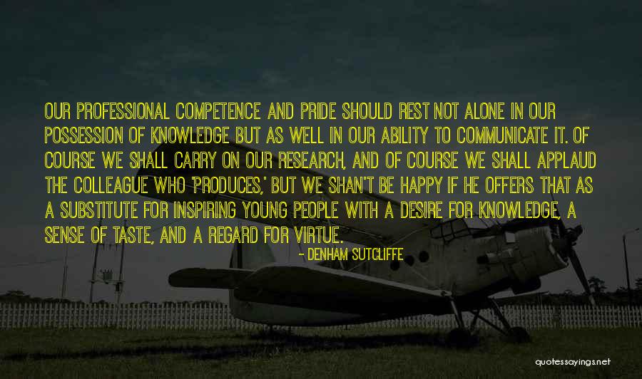 Denham Sutcliffe Quotes 1154348 Denham Sutcliffe Quotes 1154348
