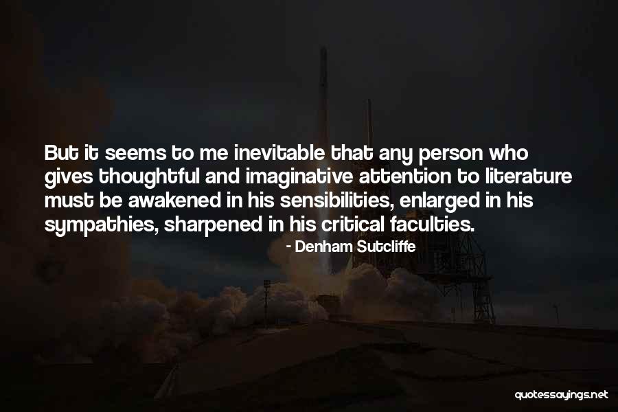 Denham Sutcliffe Quotes 765087