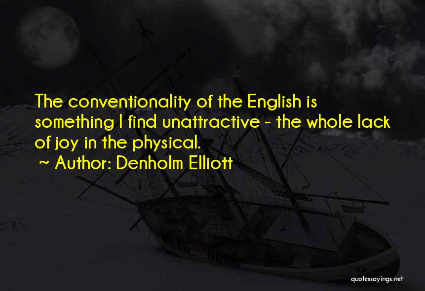 Denholm Elliott Quotes 2160219