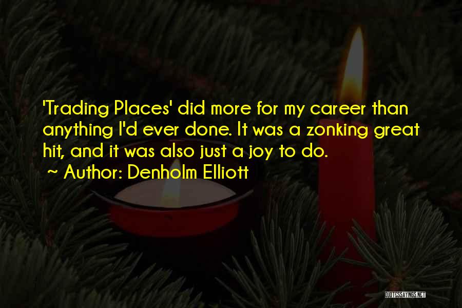 Denholm Elliott Quotes 924129