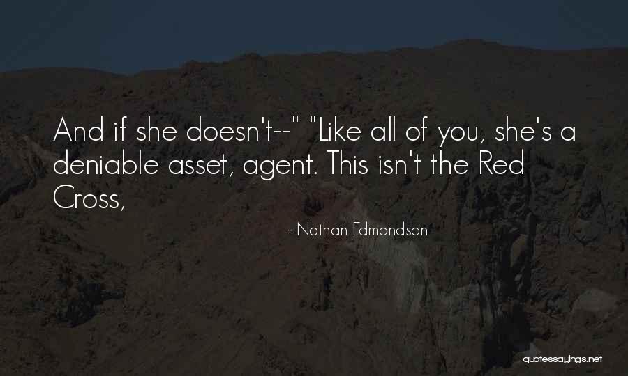 Deniable Quotes By Nathan Edmondson Deniable Quotes By Nathan Edmondson