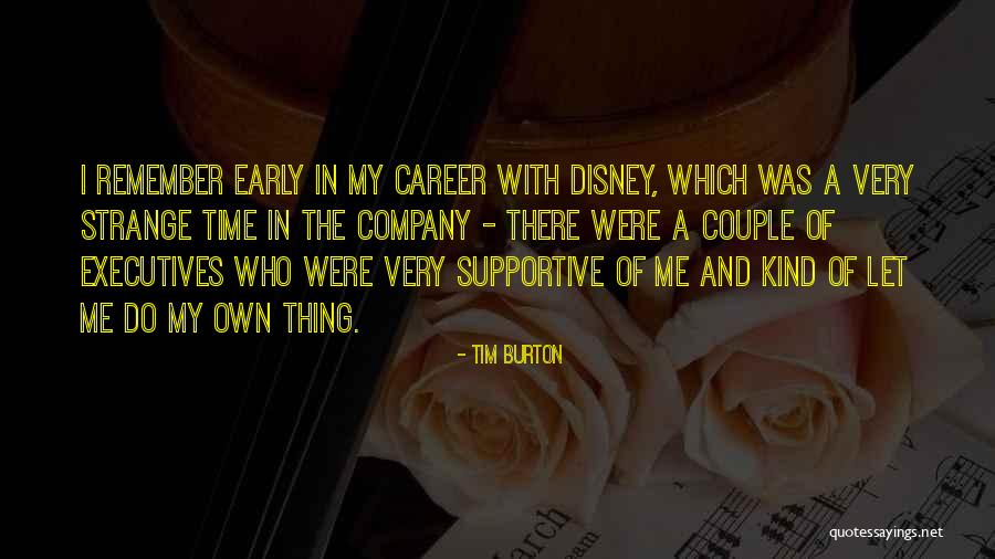 Deniable Quotes By Tim Burton Deniable Quotes By Tim Burton
