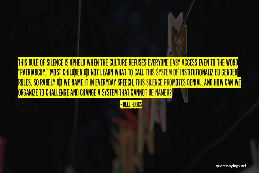 Denial And Change Quotes By Bell Hooks Denial And Change Quotes By Bell Hooks