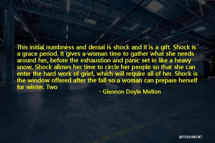 Denial In Grief Quotes By Glennon Doyle Melton Denial In Grief Quotes By Glennon Doyle Melton