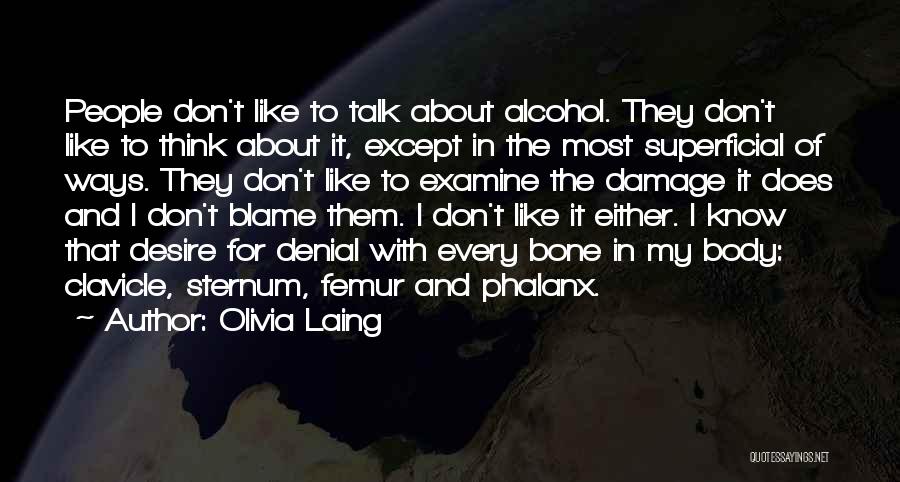 Top 7 Quotes Sayings About Denial Of Alcoholism