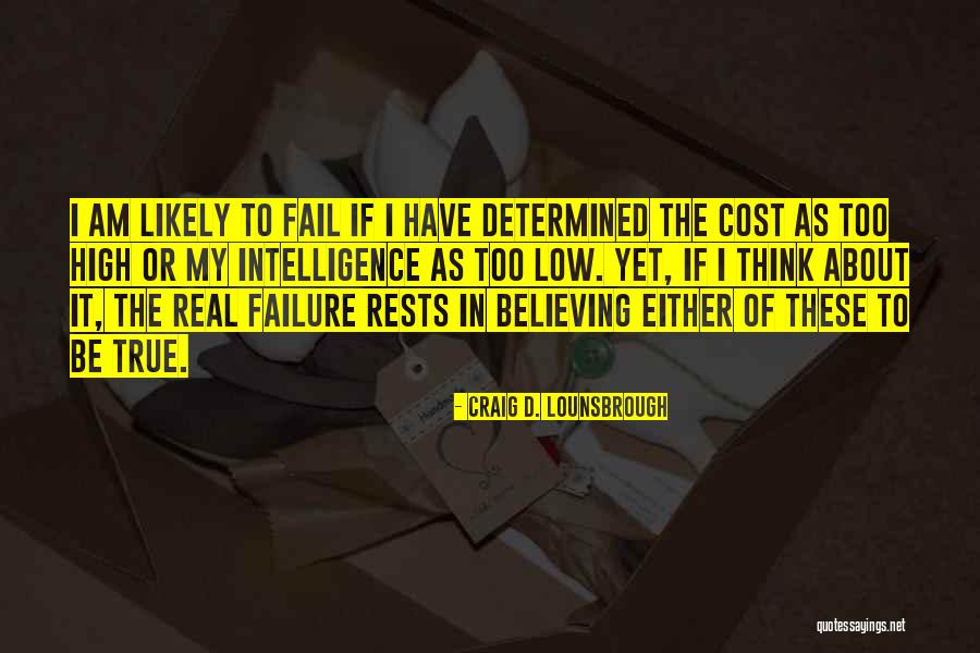 Denial Of Truth Quotes By Craig D. Lounsbrough Denial Of Truth Quotes By Craig D. Lounsbrough