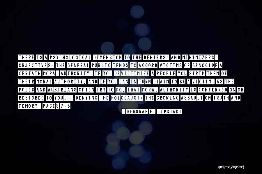 Denial Of Truth Quotes By Deborah E. Lipstadt Denial Of Truth Quotes By Deborah E. Lipstadt