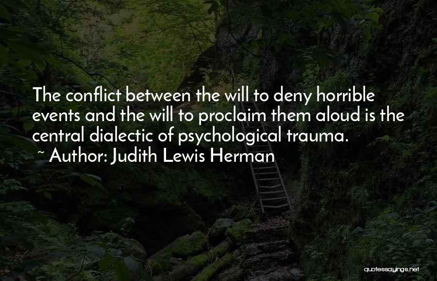 Denial Of Truth Quotes By Judith Lewis Herman