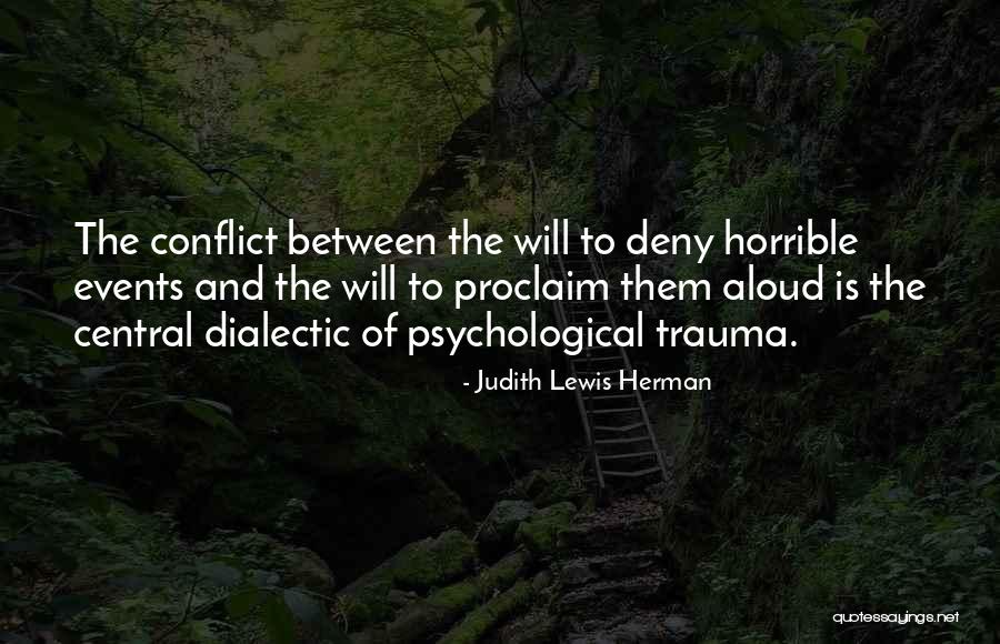 Denial Of Truth Quotes By Judith Lewis Herman