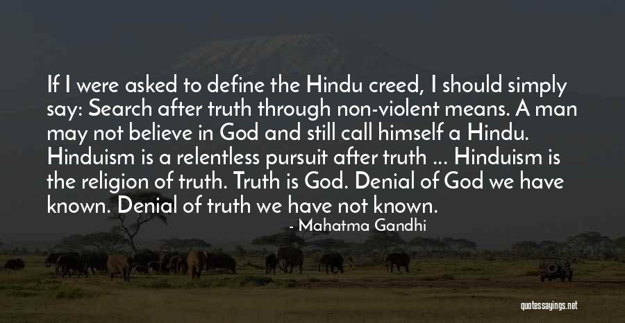 Denial Of Truth Quotes By Mahatma Gandhi Denial Of Truth Quotes By Mahatma Gandhi