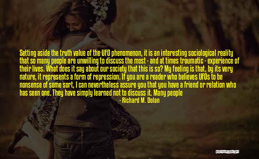 Denial Of Truth Quotes By Richard M. Dolan Denial Of Truth Quotes By Richard M. Dolan