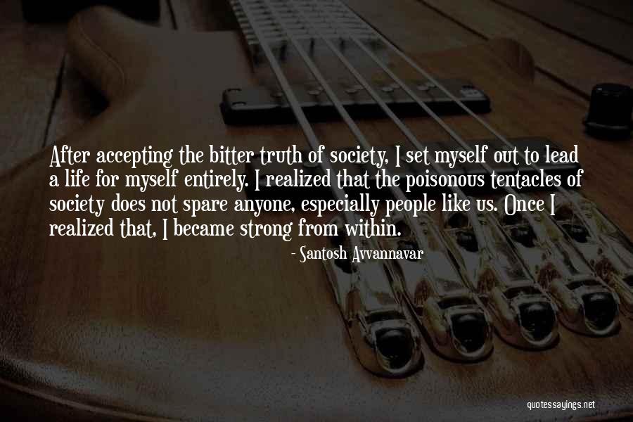 Denial Of Truth Quotes By Santosh Avvannavar Denial Of Truth Quotes By Santosh Avvannavar