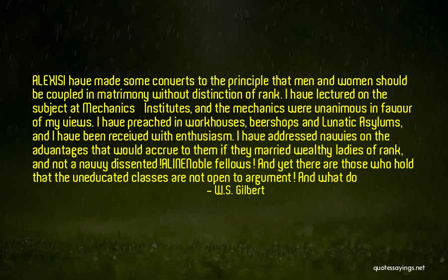 Denied Quotes By W.S. Gilbert Denied Quotes By W.S. Gilbert