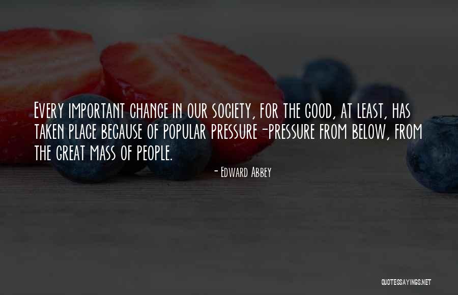 Deniene Dooley Quotes By Edward Abbey Deniene Dooley Quotes By Edward Abbey