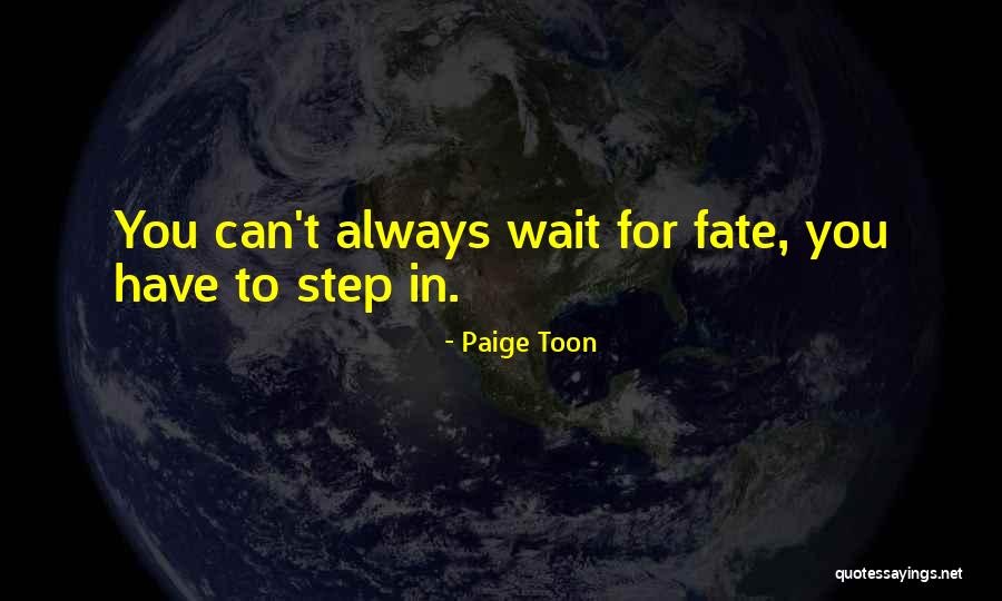 Deniers Publics Quotes By Paige Toon Deniers Publics Quotes By Paige Toon