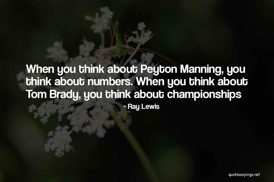 Deniers Publics Quotes By Ray Lewis Deniers Publics Quotes By Ray Lewis