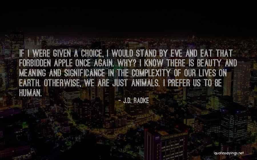 Denigrates Pronounce Quotes By J.D. Radke Denigrates Pronounce Quotes By J.D. Radke