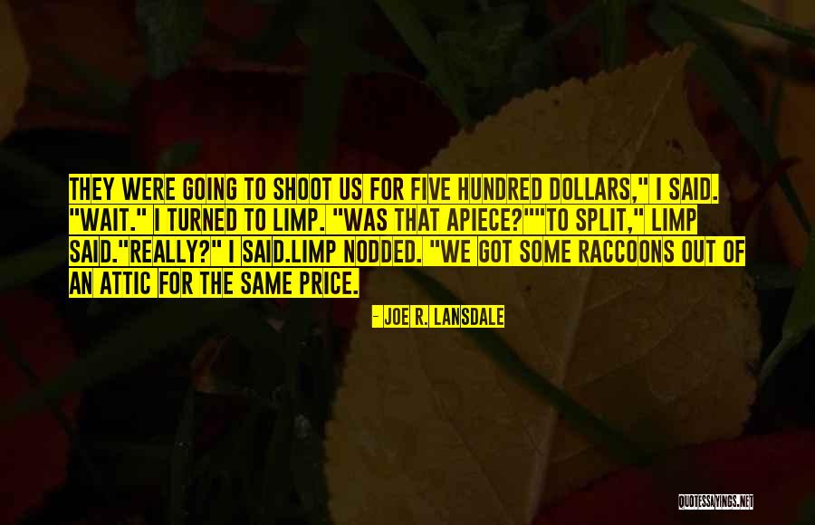 Denigrating The Local Quotes By Joe R. Lansdale Denigrating The Local Quotes By Joe R. Lansdale