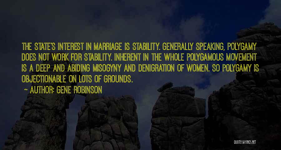 Denigration Quotes By Gene Robinson