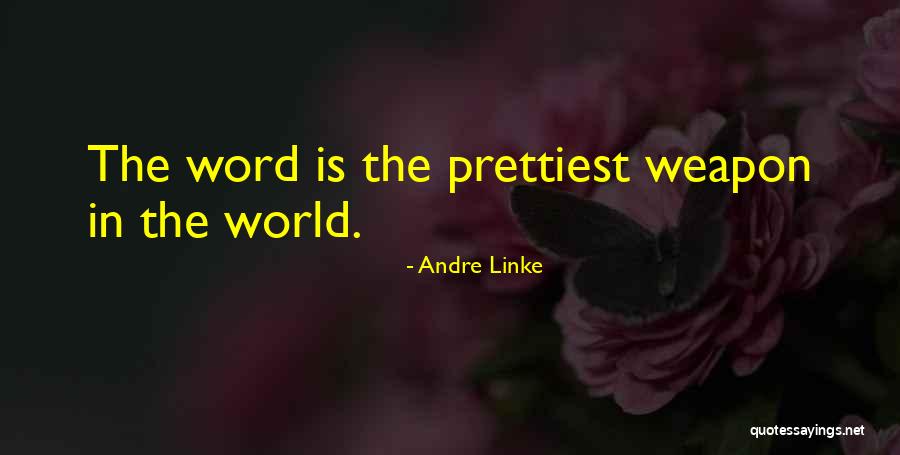 Denika Bedrossian Quotes By Andre Linke Denika Bedrossian Quotes By Andre Linke