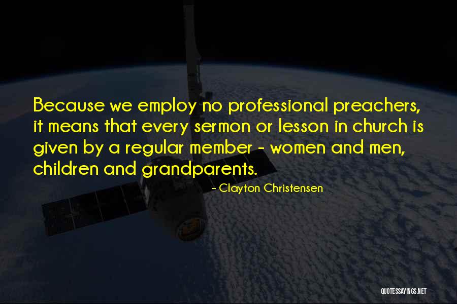 Denika Bedrossian Quotes By Clayton Christensen Denika Bedrossian Quotes By Clayton Christensen