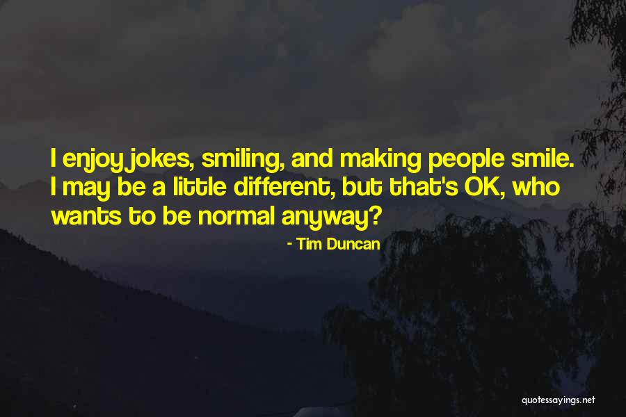 Denilac Quotes By Tim Duncan Denilac Quotes By Tim Duncan