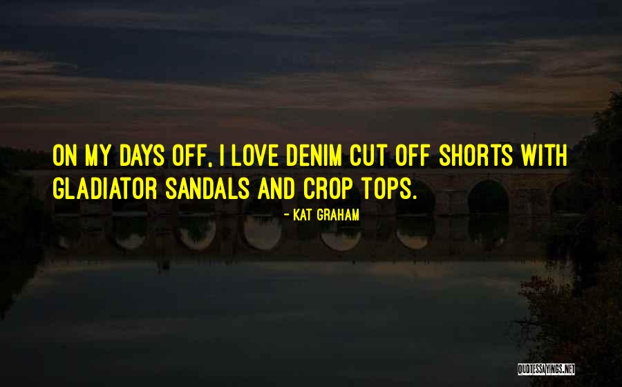 Denim On Denim Quotes By Kat Graham Denim On Denim Quotes By Kat Graham