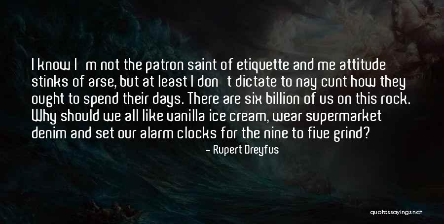 Denim On Denim Quotes By Rupert Dreyfus Denim On Denim Quotes By Rupert Dreyfus