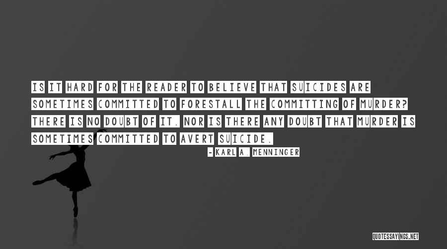 Denims Golden Quotes By Karl A. Menninger Denims Golden Quotes By Karl A. Menninger