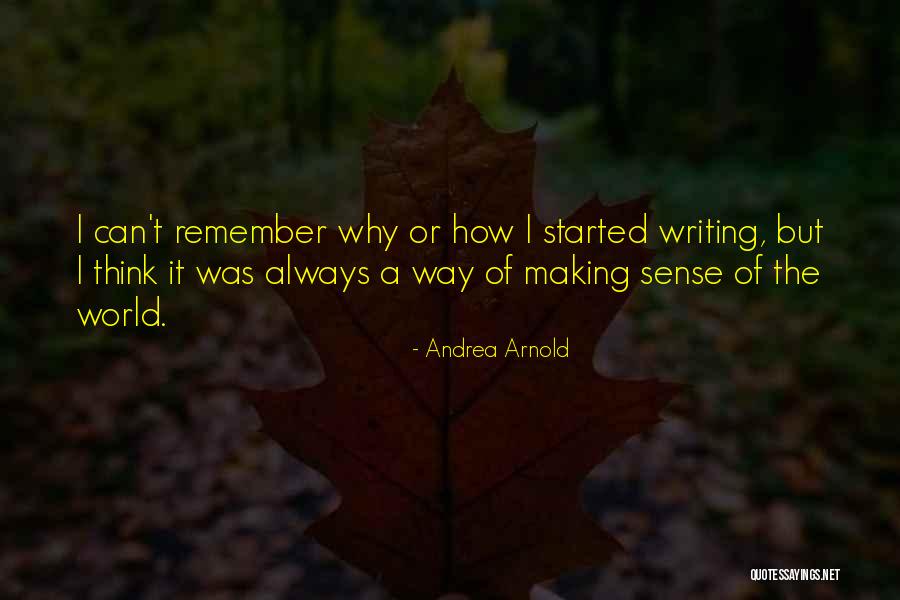 Dening Wu Quotes By Andrea Arnold Dening Wu Quotes By Andrea Arnold