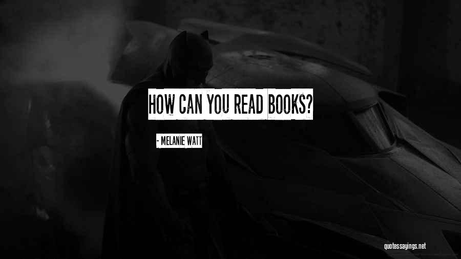 Dening Wu Quotes By Melanie Watt Dening Wu Quotes By Melanie Watt