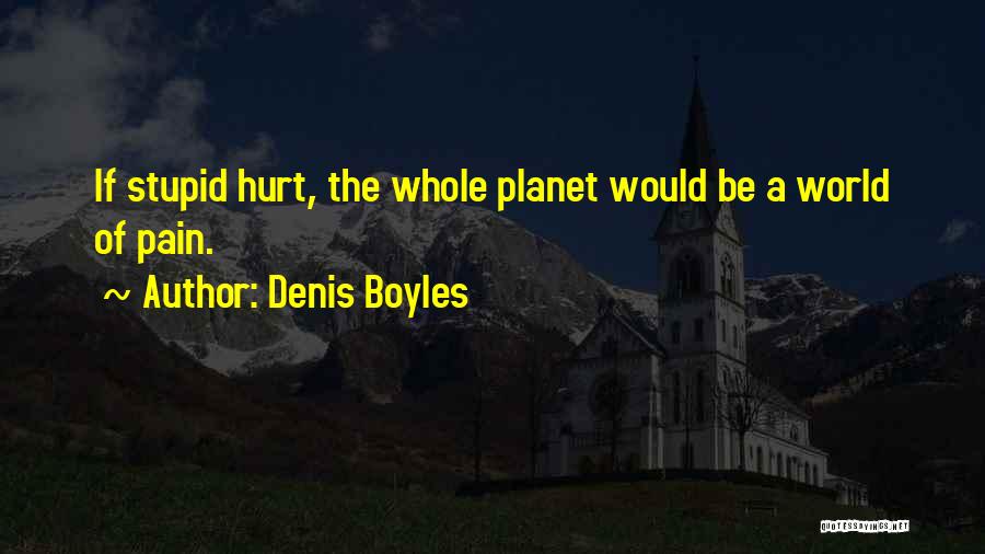 Denis Boyles Quotes 921000