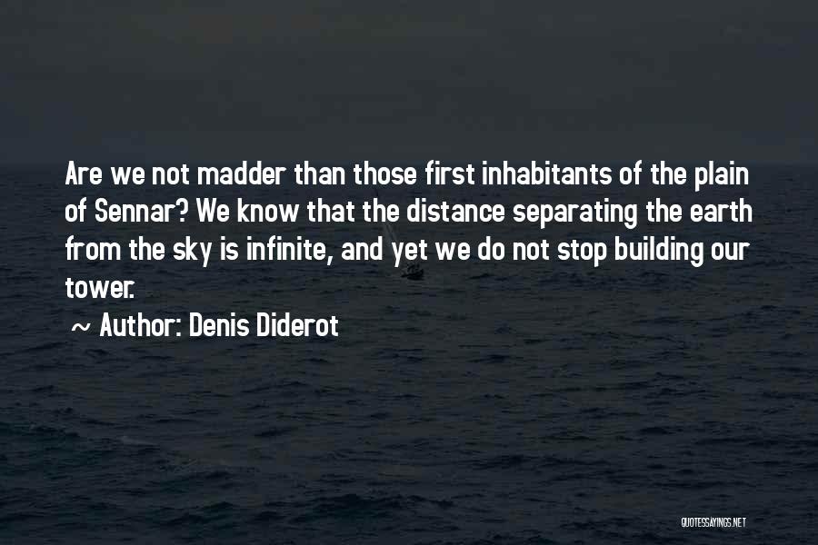 Denis Diderot Quotes 1557532