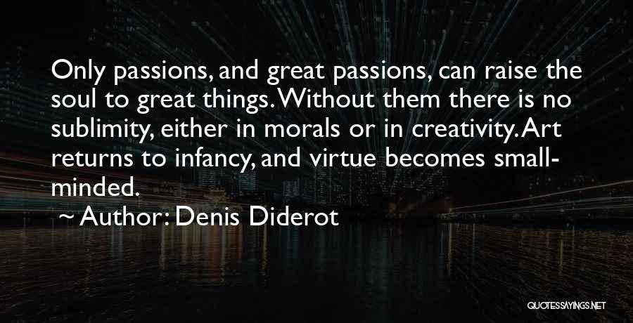 Denis Diderot Quotes 222590