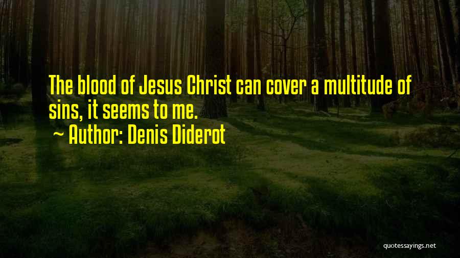 Denis Diderot Quotes 2238463
