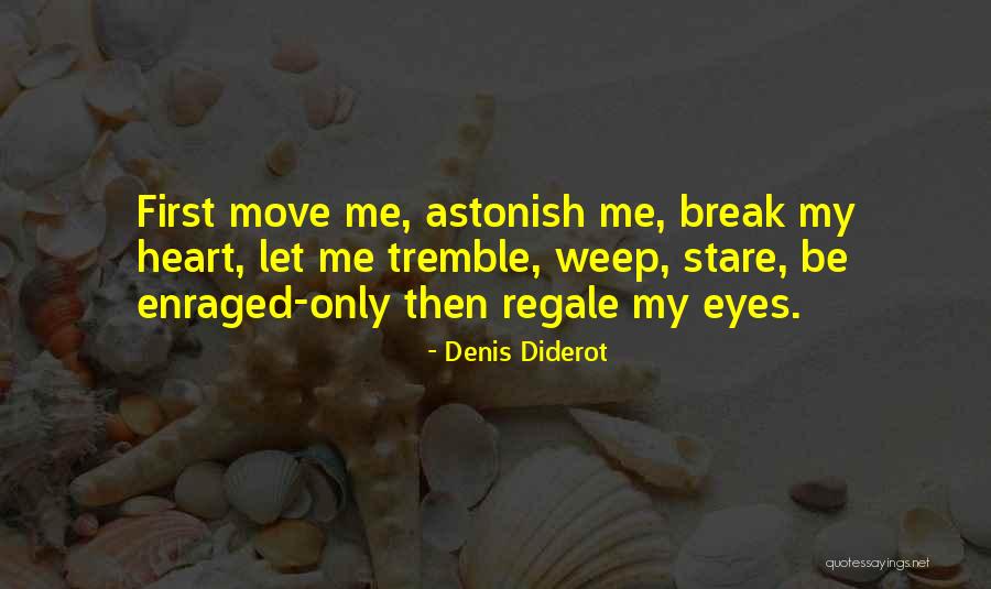 Denis Diderot Quotes 870583