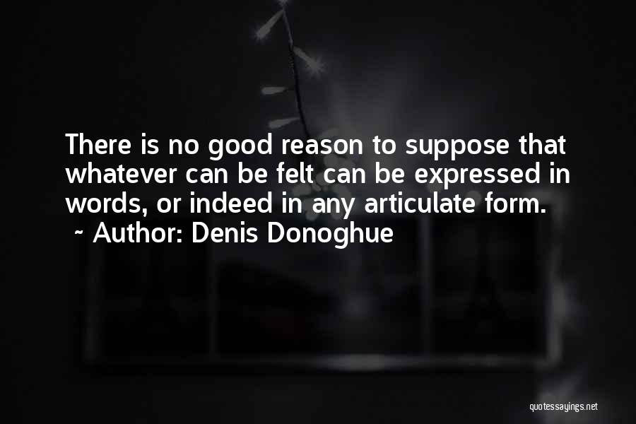 Denis Donoghue Quotes 1418987