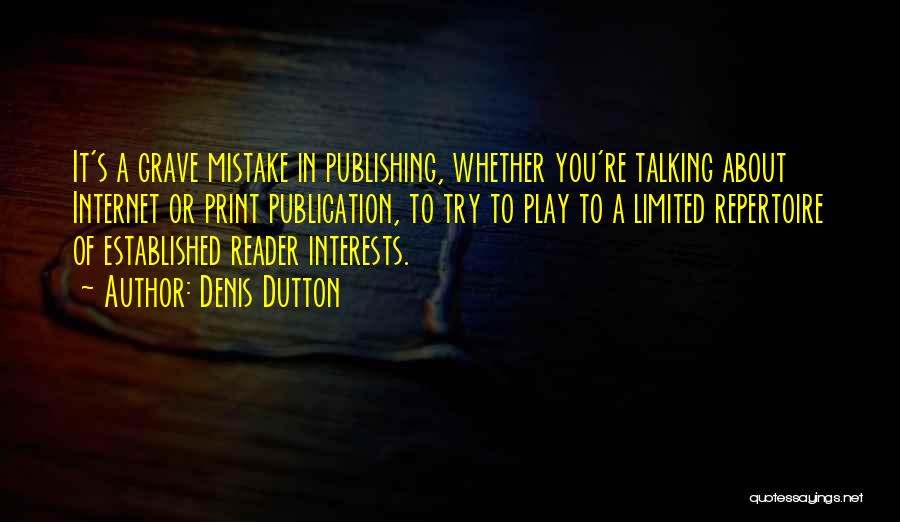 Denis Dutton Quotes 1633021 Denis Dutton Quotes 1633021