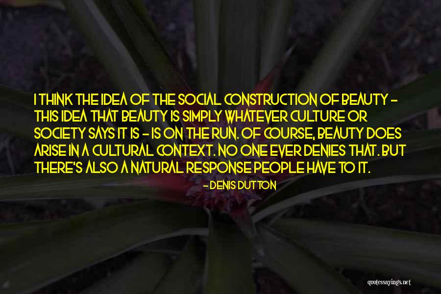 Denis Dutton Quotes 533509 Denis Dutton Quotes 533509
