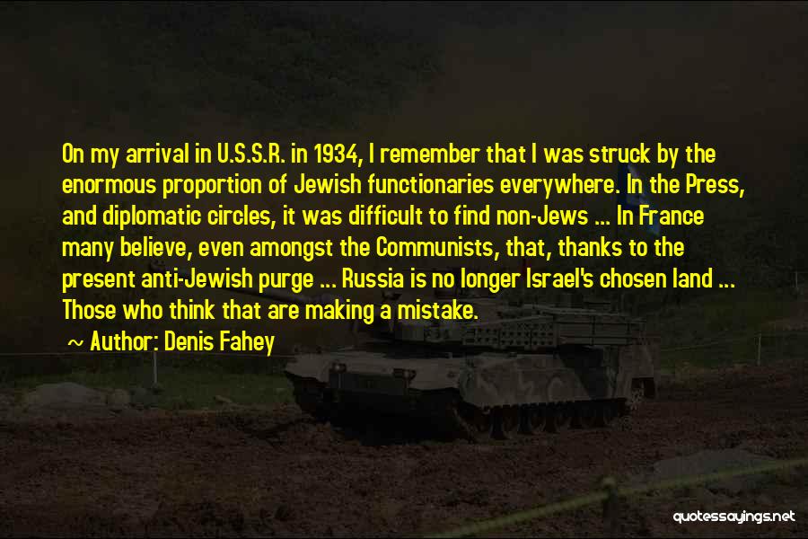 Denis Fahey Quotes 177687