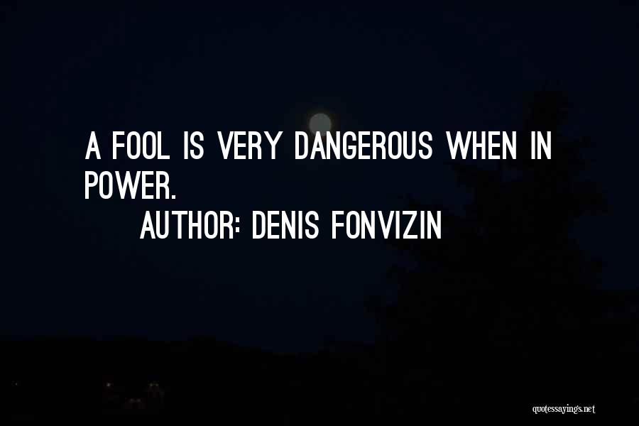 Denis Fonvizin Quotes 1474821