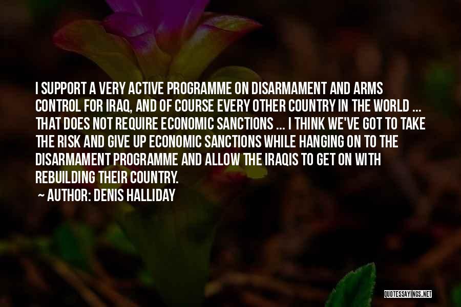 Denis Halliday Quotes 524125