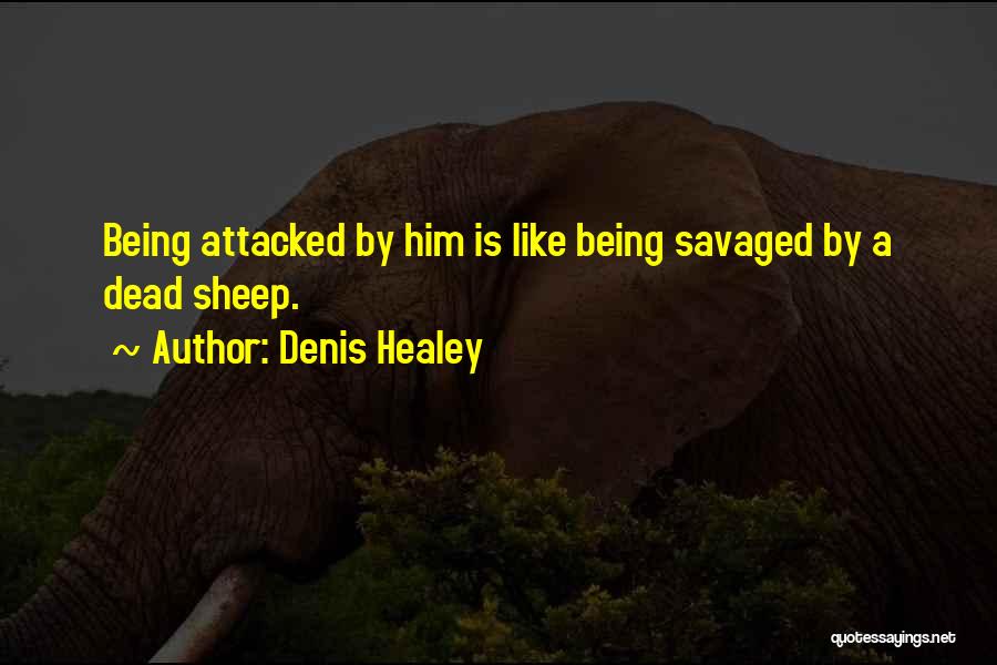 Denis Healey Quotes 1957544