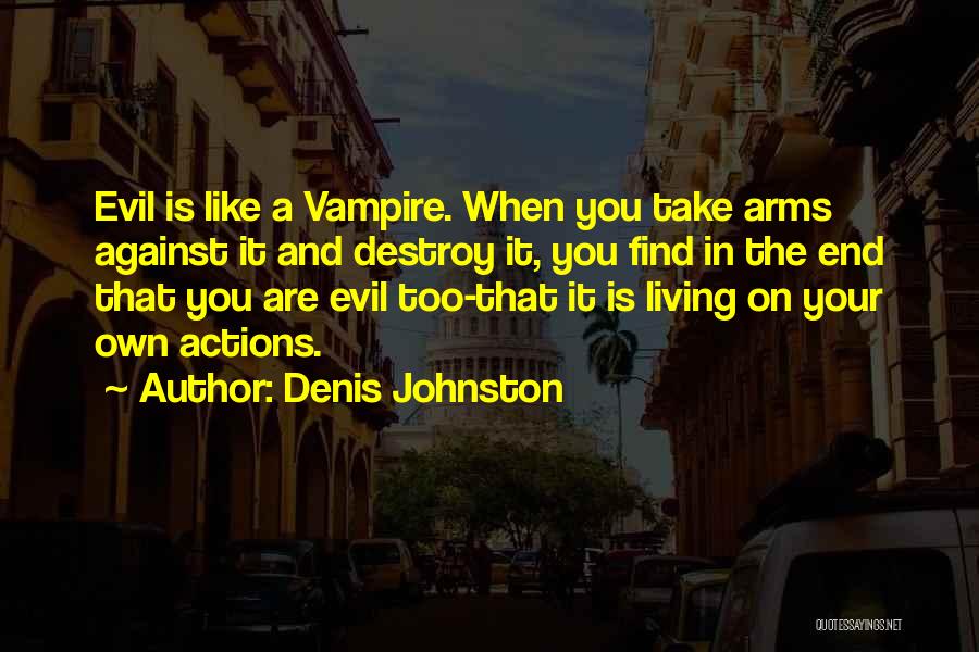 Denis Johnston Quotes 1552166